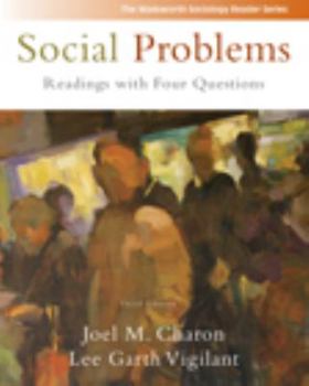 Paperback Social Problems: Readings with Four Questions (Wasdworth Sociology Reader) Book