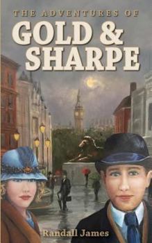 Paperback The Adventures of Gold and Sharpe Book