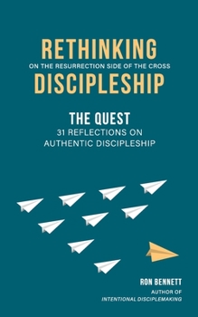 Paperback Rethinking Discipleship: The Quest Book