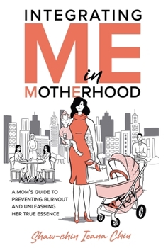 Hardcover Integrating Me in Motherhood Book
