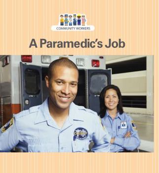 Library Binding A Paramedic's Job Book