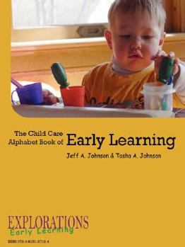 Paperback The Child Care Alphabet Book of Early Learning Book