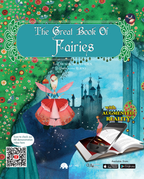Hardcover The Great Book of Fairies - Augmented Reality Book