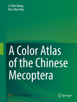 Hardcover A Color Atlas of the Chinese Mecoptera Book