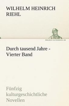 Paperback Durch Tausend Jahre - Vierter Band [German] Book