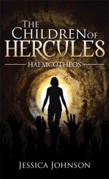Paperback The Children of Hercules: Haemcotheos Book