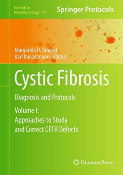 Hardcover Cystic Fibrosis: Diagnosis and Protocols, Volume 1: Approaches to Study and Correct CFTR Defects Book