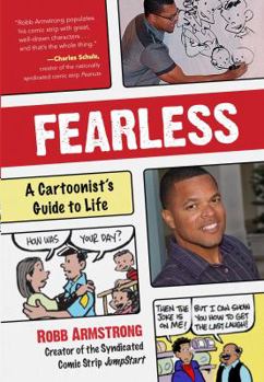 Hardcover Fearless: A Cartoonist's Guide to Life Book