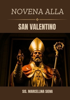 Paperback Novena a San Valentino [Italian] Book