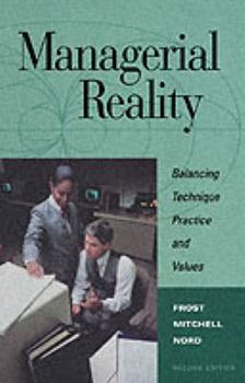 Paperback Managerial Reality: Balancing Technique, Practice, and Values Book