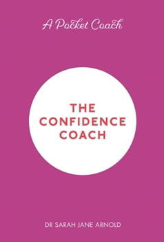 Hardcover A Pocket Coach: The Confidence Coach Book