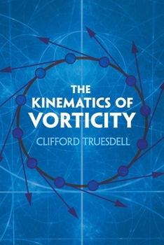 Paperback The Kinematics of Vorticity Book