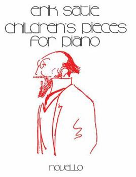 Paperback Erik Satie Children's Pieces for Piano Book