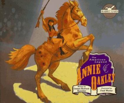 Annie Oakley - Book  of the Rabbit Ears ~ A Classic Tale