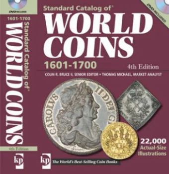 Paperback Standard Catalog of World Coins 1601-1700: Seventeenth Century [With DVD] Book