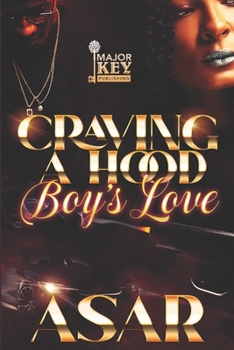 Paperback Craving A Hood Boy's Love Book