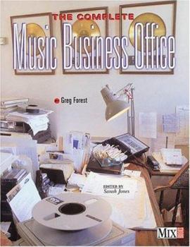 Paperback The Complete Music Business Office [With PDF-Format Adobe Acrobat Files for Both Platforms] Book