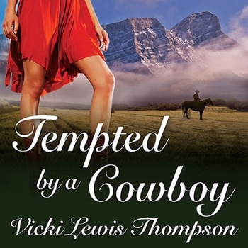 Tempted by a Cowboy - Book #2 of the Perfect Man