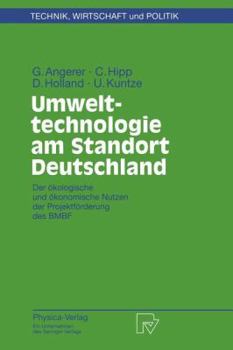 Paperback Umwelttechnologie Am Standort Deutschland: Der Ökologische Und Ökonomische Nutzen Der Projektförderung Des Bmbf [German] Book