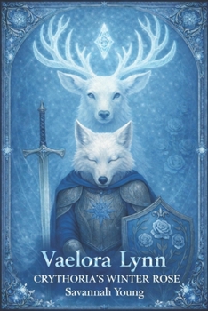 Paperback Vaelora Lynn: Crythorias Winter Rose Book