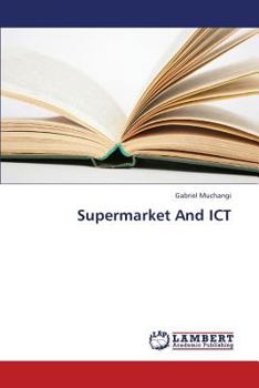 Paperback Supermarket And ICT Book