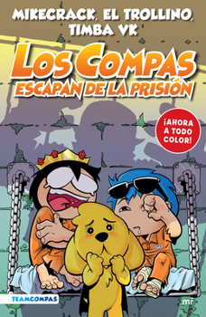 Paperback Compas 2. Los Compas Escapan de la Prisión / Compas 2. Los Compas Escape from Prison [Spanish] Book