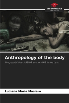 Paperback Anthropology of the body Book