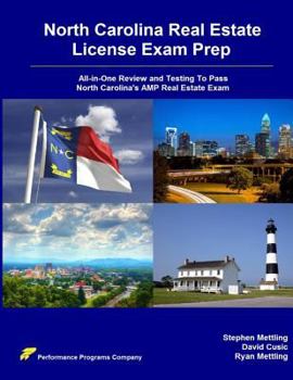 Paperback North Carolina Real Estate License Exam Prep: All-In-One Review and Testing to Pass North Carolina's Amp Real Estate Exam Book