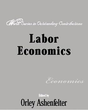 Paperback Labor Economics: Worth Series in Outstanding Contributions Book