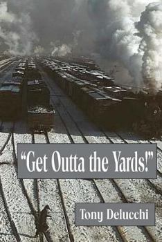 Paperback "Get Outta' the Yards!" Book