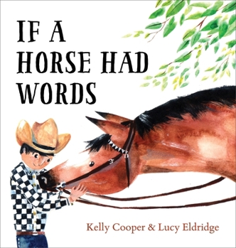 Hardcover If a Horse Had Words Book