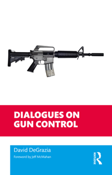Paperback Dialogues on Gun Control Book