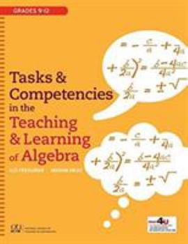 Paperback Tasks and Competencies in the Teaching and Learning of Algebra Book