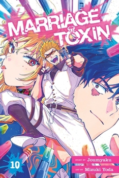 Marriage Toxin, Vol. 10 (10)