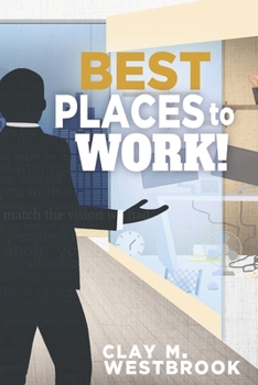 Paperback Best Places To Work: An Autistic Adventure in Corporate America Book