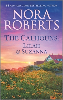 Mass Market Paperback The Calhouns: Lilah and Suzanna Book