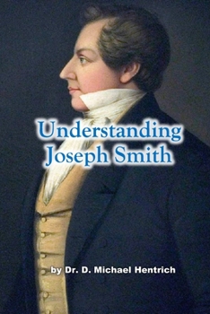 Paperback Understanding Joseph Smith Book