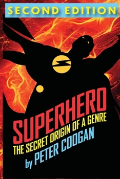 Paperback Superhero: The Secret Origin of a Genre Book