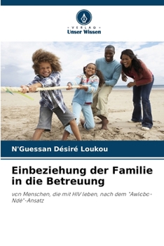 Paperback Einbeziehung der Familie in die Betreuung [German] Book