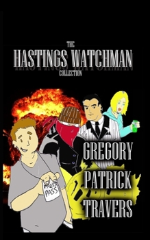 Paperback The Hastings Watchman Collection Book