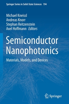 Paperback Semiconductor Nanophotonics: Materials, Models, and Devices Book