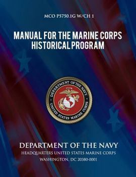 Manual for the Marine Corps Historical Program