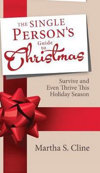 Hardcover The Single Person's Guide to Christmas Book