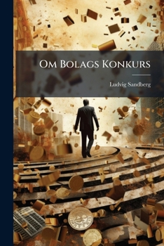 Om Bolags Konkurs