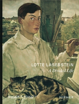 Paperback Lotte Laserstein: A Divided Life Book