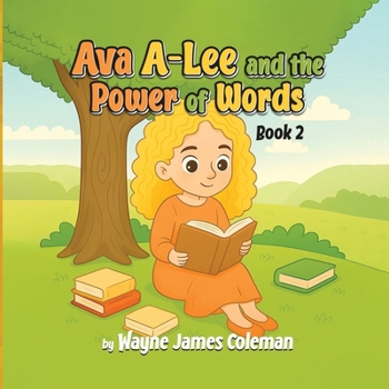 Paperback Ava A-Lee and the Power Of Words Book