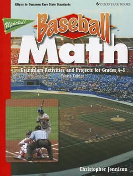 Paperback Baseball Math: Grandslam Activities and Projects for Grades 4-8 Book