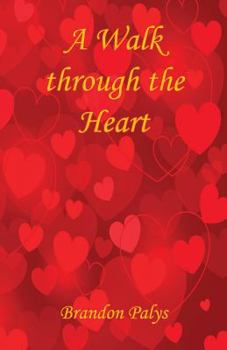 Paperback A Walk Through the Heart Book