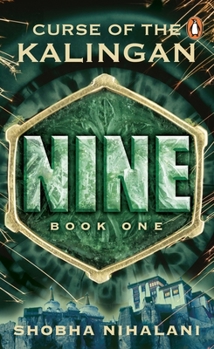 NINE - Curse of the Kalingan - Book #1 of the NINE Trilogy