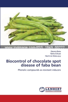 Paperback Biocontrol of chocolate spot disease of faba bean Book